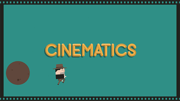 Cinematics – animación