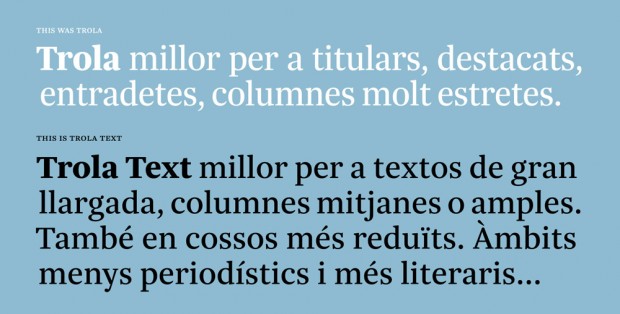 Trola Text, tipografía de Jordi Embodas y Noe Blanco