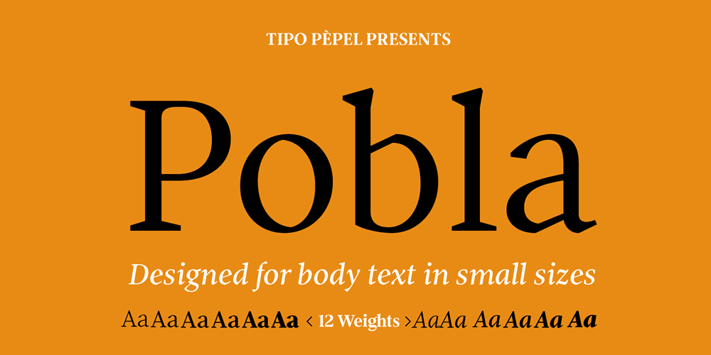 Patau presenta Pobla, tipografía híbrida que saca el mejor rendimiento en las peores condiciones