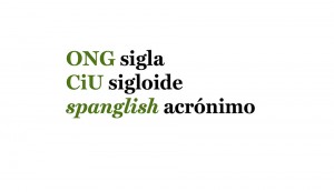 Ortotipografía: Cómo se escriben los sigloides y acrónimos