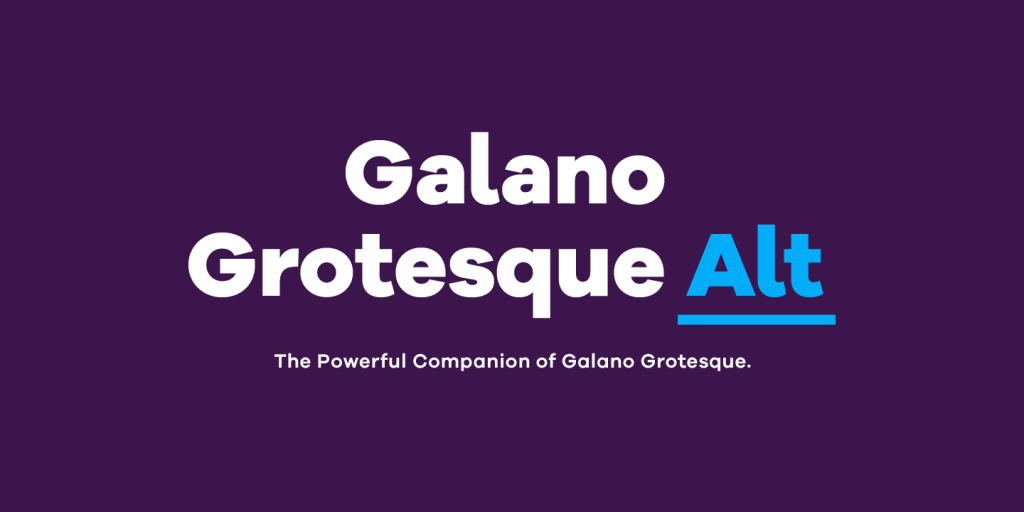 Galano Grotesque, tributo a las clásicas tipografías geométricas