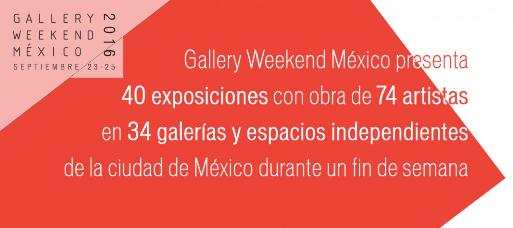 Gallery Weekend México