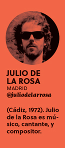 «Creo que la creatividad, en mayúsculas, no existe», Julio de la Rosa - perfil