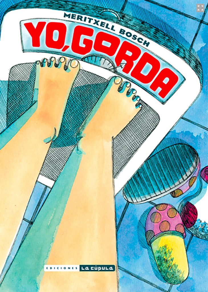 Yo, Gorda', un cómic autobiográfico sobre el sobrepeso y los desórdenes  alimenticios
