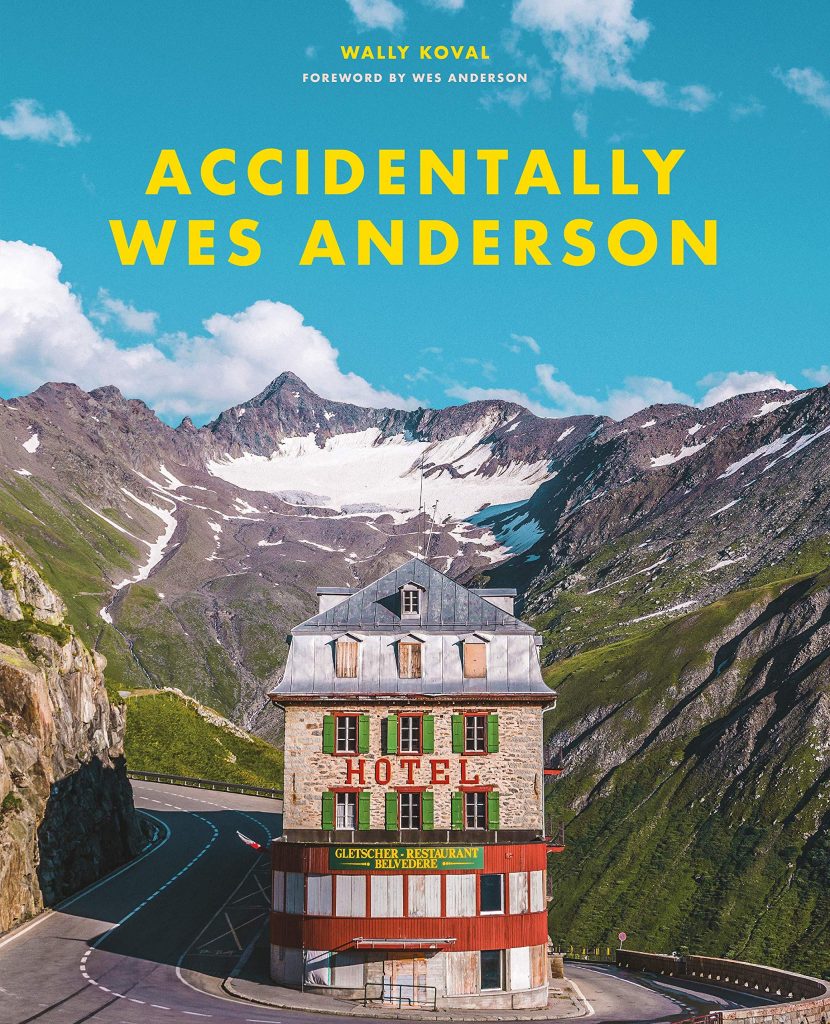 Accidentally Wes Anderson: el mundo de Wes Anderson en la vida real