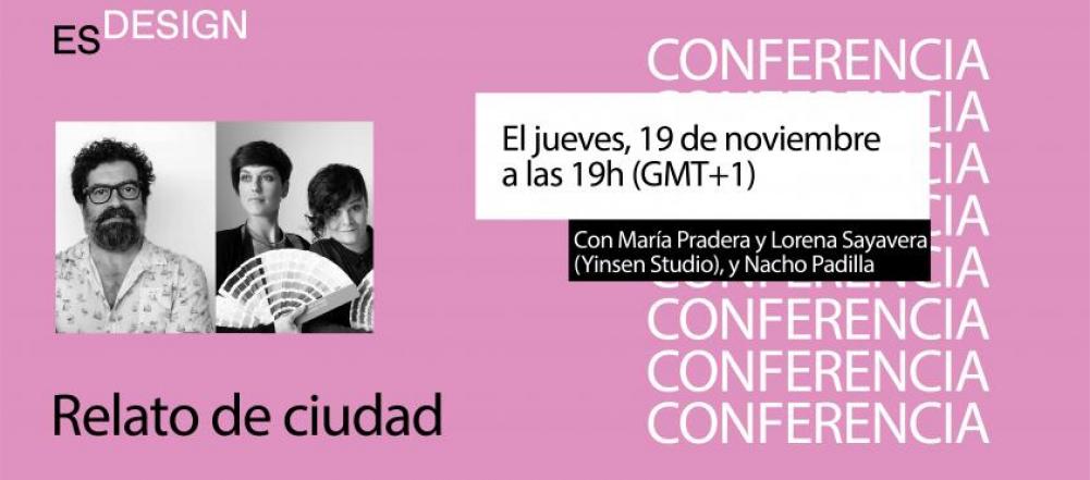 Conferencia gratuita de Nancho Padilla y Yinsen: 'Relato de ciudad'