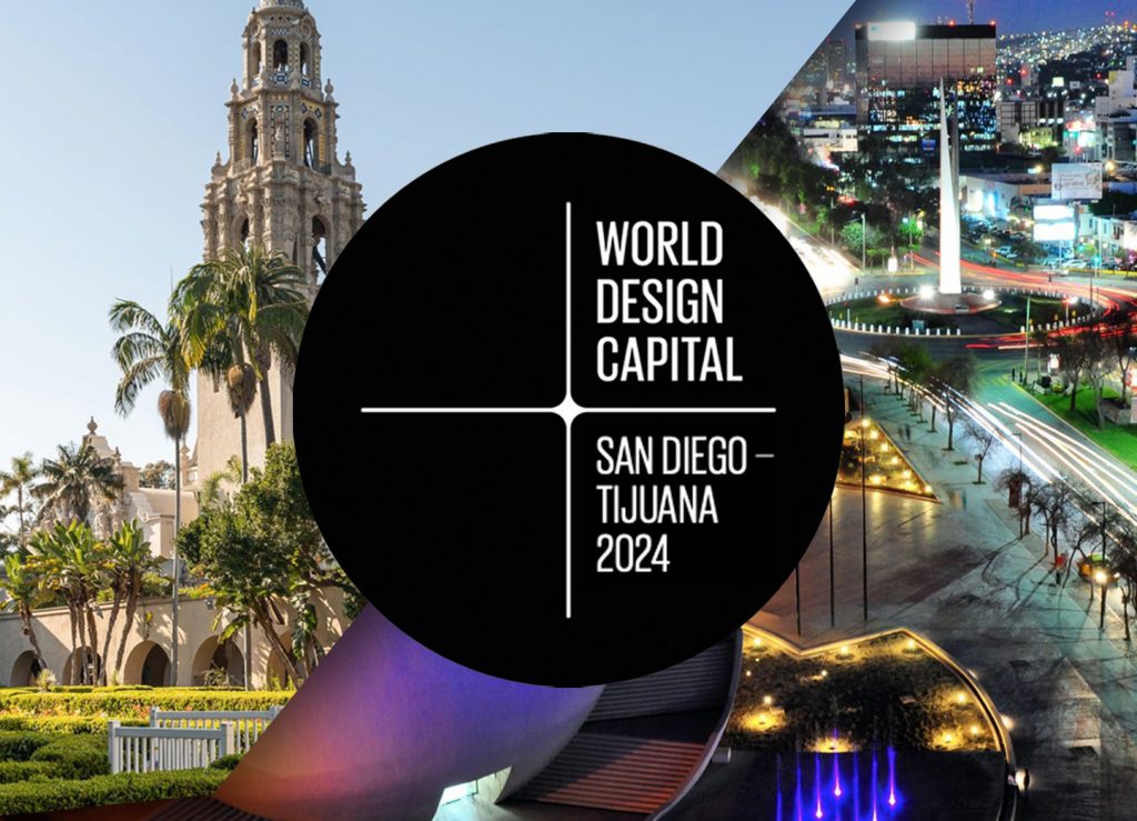 San Diego Tijuana Capital Mundial del Diseño 2024